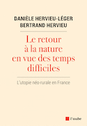 Retour à la nature en vue des temps difficiles (Le)